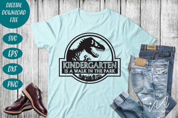Kindergarten is a Walk in the Park Svg