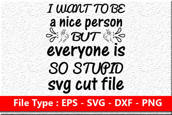 Sassy Bundle Quote Design, I Want to Be
