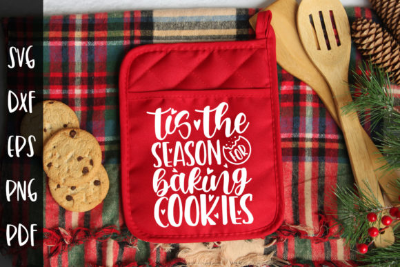 Tis the Season for Baking Cookies SVG