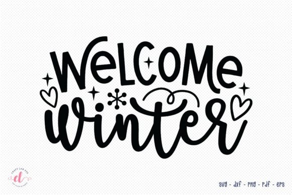 Welcome Winter SVG Review