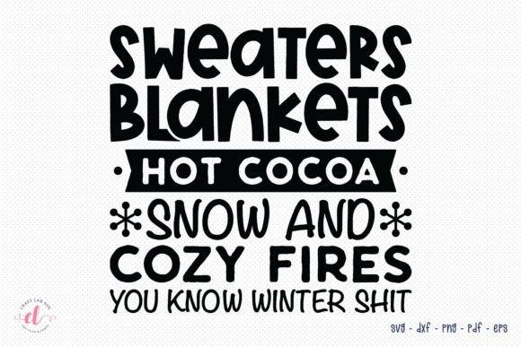 Winter SVG Review: Sweaters Blankets Hot Cocoa
